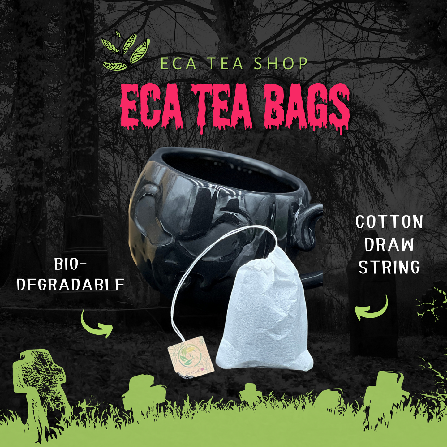 Disposable Tea Bags - Be Kind ECA Logo