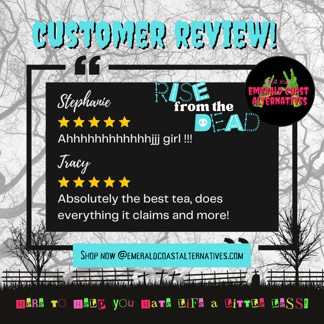 Rise From The Dead Tea, Daytime Pain Relief Tea, Chronic Pain Tea, Black Tea, Passion Flower tea, Calming tea, Adhd Tea, caffeinated tea, emerald coast alternatives