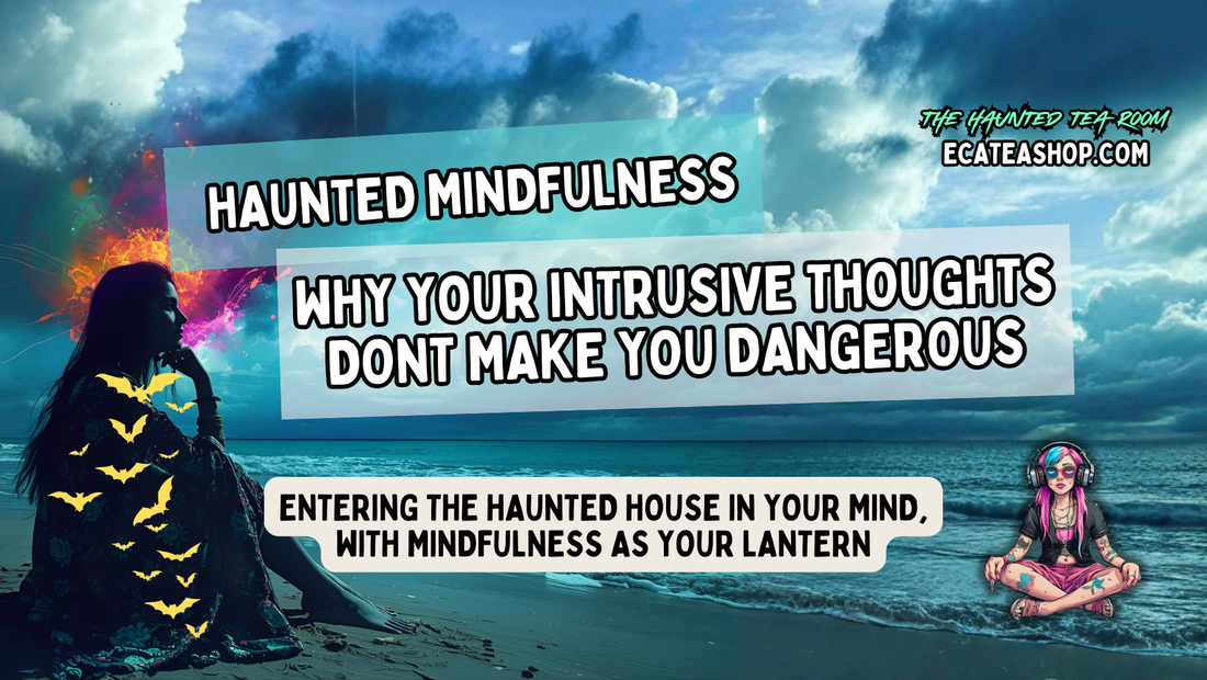 Haunted mindfulness blog cover image about intrusive thoughts and safety.