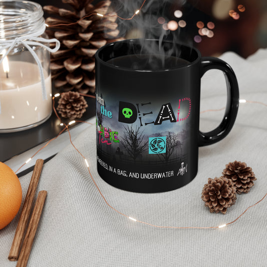 Rise From The Dead Mug
