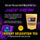 Advertisement for 'Lucid Dream' instant relaxation tea with packaging and promotional text on a dark background.