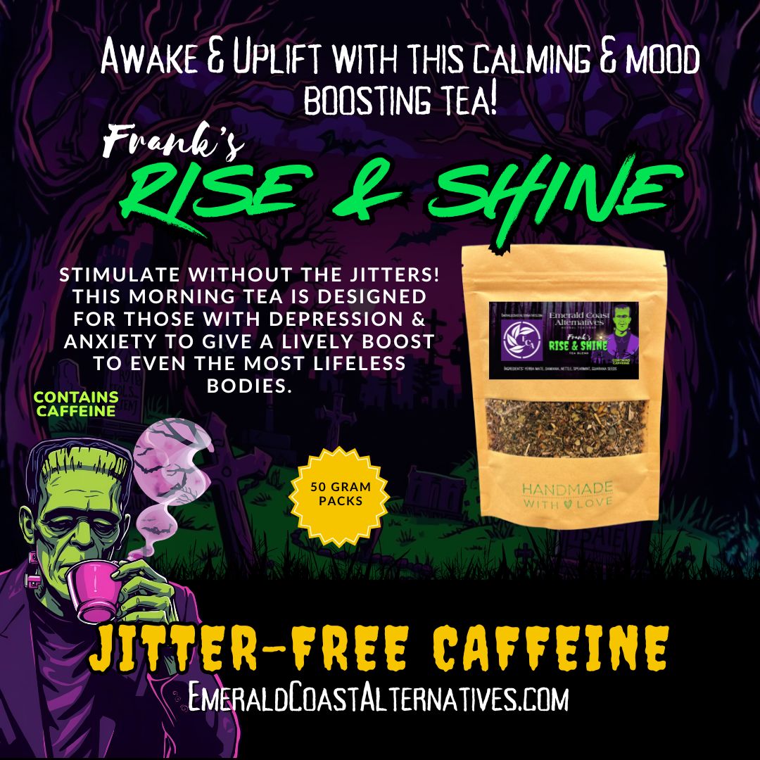 Tea package with promotional text for 'Frank's Rise & Shine' tea on a dark background. anti-depressant tea