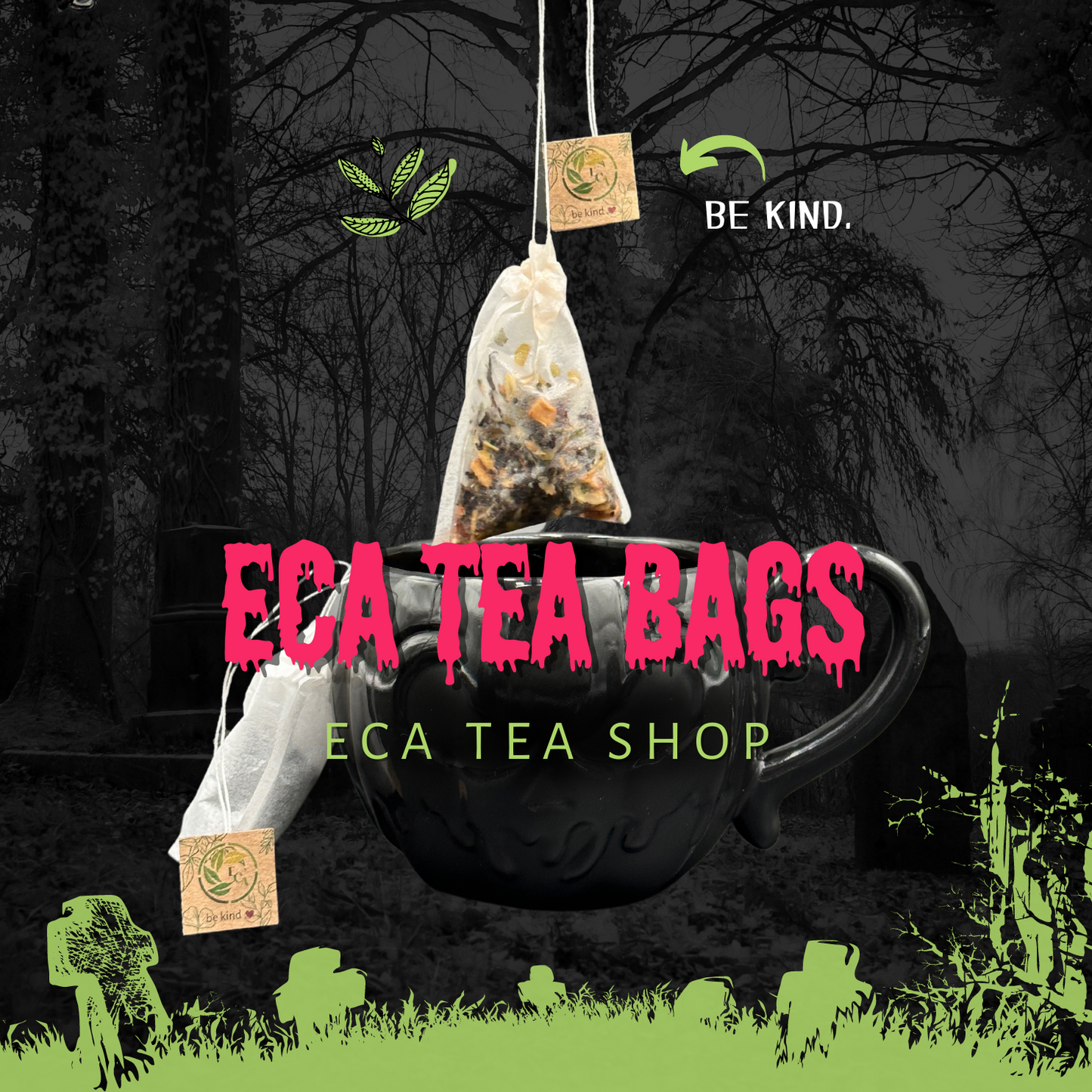 Disposable Tea Bags - Be Kind ECA Logo
