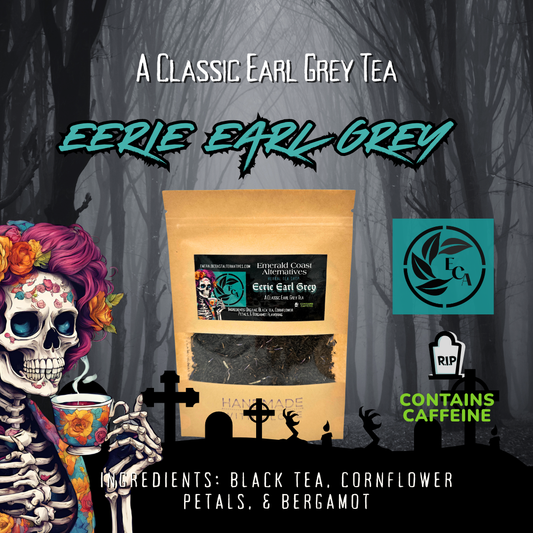 Eerie Earl Grey Tea