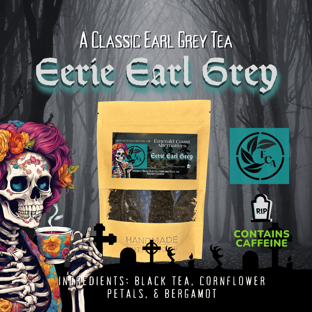 Eerie Earl Grey Tea