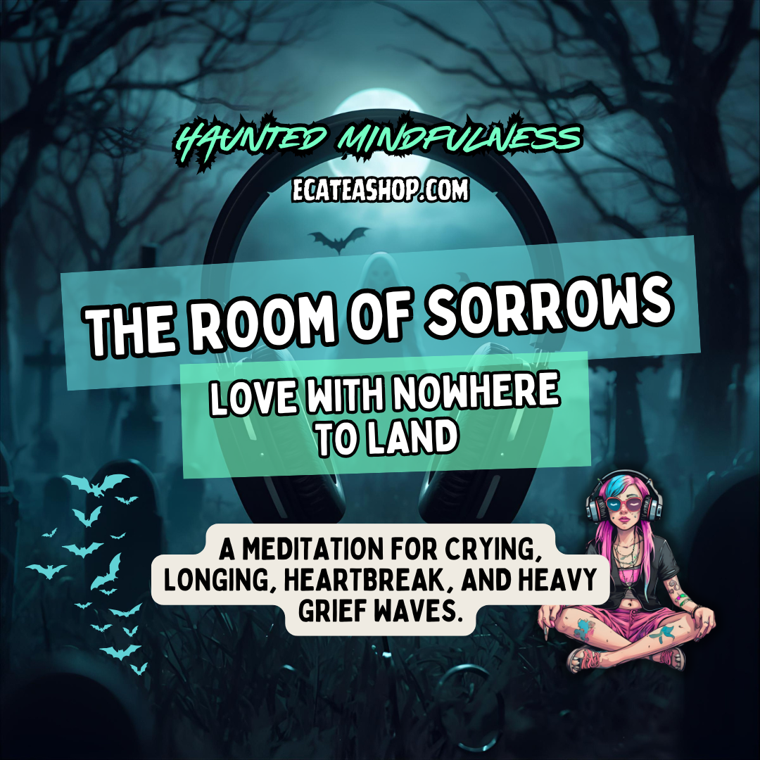 The Haunted House of Grief | Guided Grief Meditations for Loss & Healing