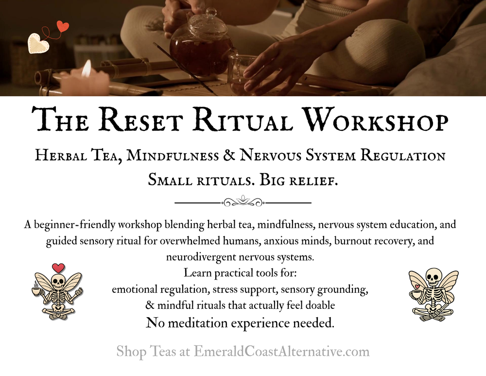 Reset Ritual Tea The Reset Ritual Workshop Herbal Tea, Mindfulness & Nervous System Reg ...