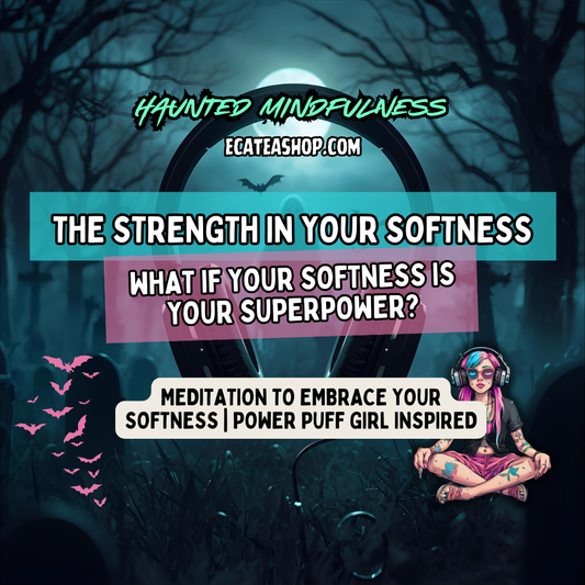 Softness Is Your Strength Meditation: *Bubbles Inspire*