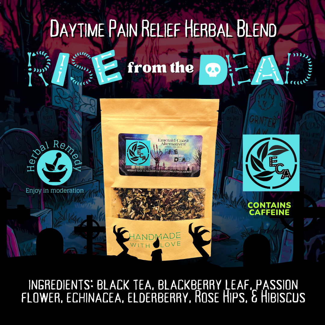 RISE FROM THE DEAD - Daytime Revival Herbal Tea for Pain, Focus & Fatigue